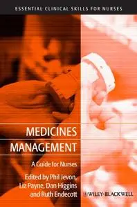 Medicines Management: A Guide for Nurses  [Repost]