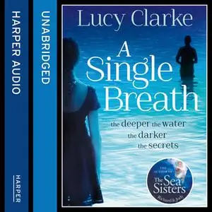 «A Single Breath» by Lucy Clarke