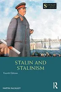 Stalin and Stalinism, 4th Edition