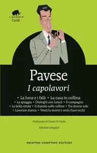 Cesare Pavese - I capolavori