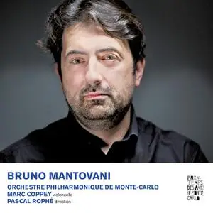 Orchestre Philharmonique de Monte-Carlo, Marc Coppey & Pascal Rophé - Mantovani - Symphonie No. 1, Abstract (2020) [ODD]