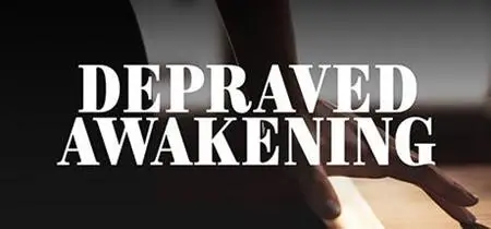 Depraved Awakening (2019)