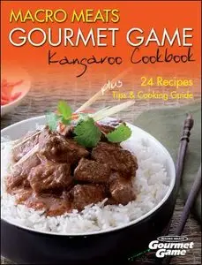 Macromeats Gourmet Game - Kangaroo Recipes