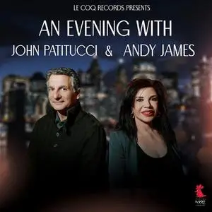 John Patitucci & Andy James - An Evening With John Patitucci & Andy James (2021)