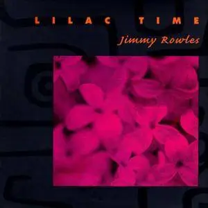 Jimmy Rowles - Lilac Time (1994)