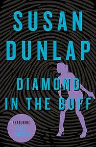 «Diamond in the Buff» by Susan Dunlap