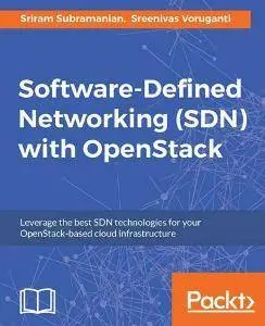Software-Defined Networking (SDN) with OpenStack