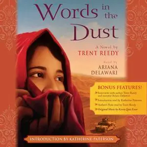 «Words in the Dust» by Trent Reedy