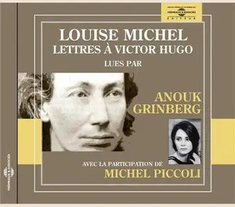 Louise Michel, "Lettres à Victor Hugo"