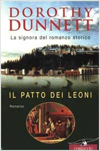 Il patto dei leoni - Dorothy Dunnett