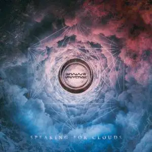 Shadow Universe - Speaking for Clouds (2018)