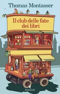 Thomas Montasser - Il club delle fate dei libri