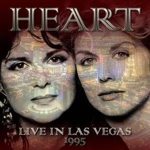 Heart - Live In Las Vegas, 1995 (2016)