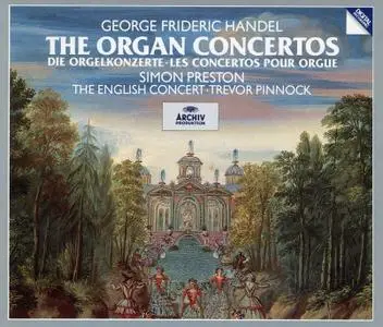 Trevor Pinnock, Simon Preston, English Concert Orchestra - Handel: The Organ Concertos (1984)