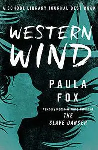 «Western Wind» by Paula Fox