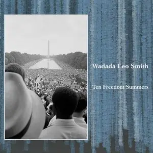 Wadada Leo Smith - Ten Freedom Summers 4CD (2012)
