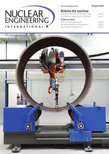 Nuclear Engineering International - August 2015
