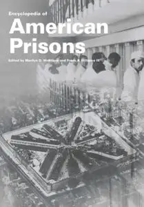 Encyclopedia of American Prisons (Repost)