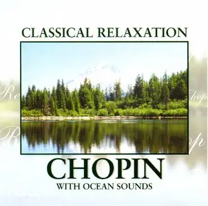 VA - Classical Relaxation With Ocean Sounds 5 CD Box Set (2000)