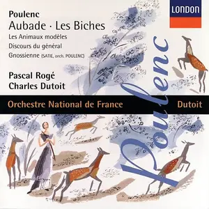 Charles Dutoit, Orchestre National de France - Francis Poulenc: Aubade; Les Biches; Les Animaux modèles (1998)