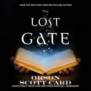 «The Lost Gate» by Orson Scott Card