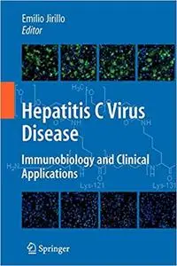 Hepatitis C Virus Disease: Immunobiology and Clinical Applications