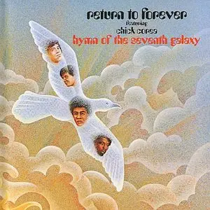 Return To Forever - Hymn Of The Seventh Galaxy (1973)