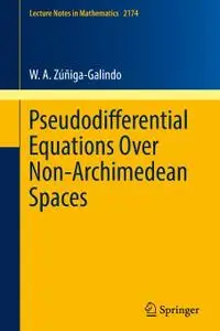 Pseudodifferential Equations Over Non-Archimedean Spaces (Repost)