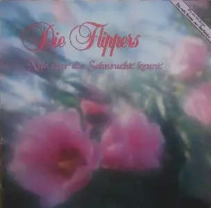Die Flippers - Nur wer die sehnsucht kennt (1986)