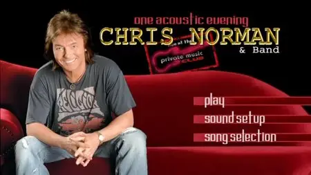 Chris Norman - Live At Private Music Club. Live in Vienna (2005)