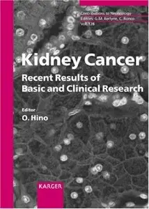 Kidney Cancer: Recent Results of Basic and Clinical Research (repost)