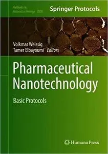 Pharmaceutical Nanotechnology: Basic Protocols