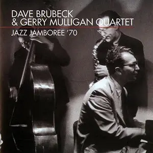 Dave Brubeck & Gerry Mulligan Quartet – Jazz Jamboree '70 (1999)