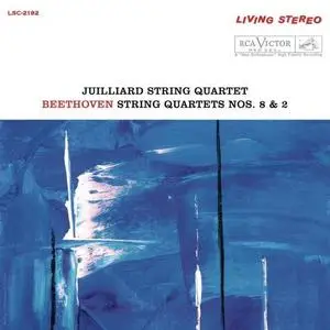 Juilliard String Quartet - Beethoven: String Quartet No. 8 in E Minor, Op. 59 No. 2 "Rasumovsky" & String Quartet No. 2 in G Ma