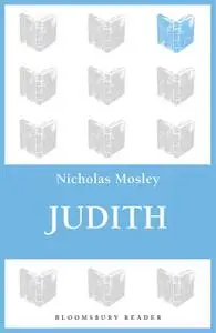 «Judith» by Nicholas Mosley