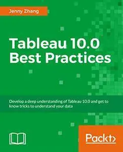 Tableau 10.0 Best Practices