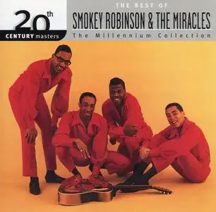 Smokey Robinson & The Miracles - 20th Century Masters - The Millennium Collection: The Best Of (1999)
