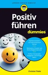 Positiv führen für Dummies