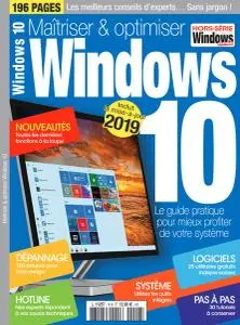 Windows & Internet Pratique Hors-Série N.18 - Maîtriser & optimiser Windows 10 - 2019