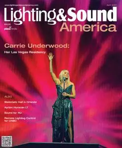 Lighting & Sound America - April 2022