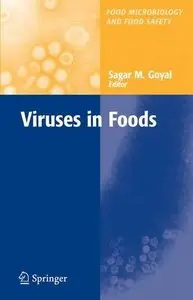 Viruses in Foods by Sagar Goyal