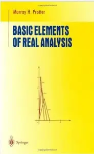 Basic Elements of Real Analysis [Repost]