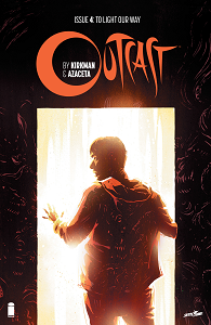 Outcast - Tome 4