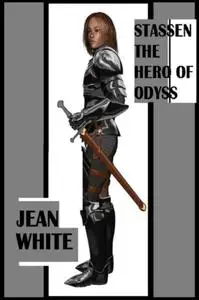 «Stassen the Hero of Odyss» by Jean White