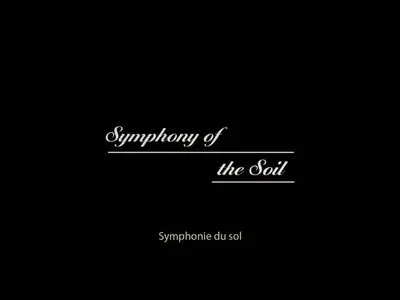 Symphony of the Soil