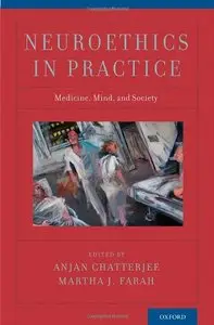 Neuroethics in Practice