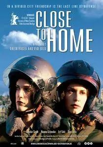 Karov La Bayit / Close to Home (2005)