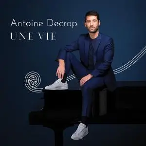 Antoine Decrop - Une vie (2022)