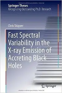 Fast Spectral Variability in the X-ray Emission of Accreting Black Holes