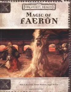 Magic of Faerun (Dungeons & Dragons d20 3.5 Fantasy Roleplaying) (Repost)